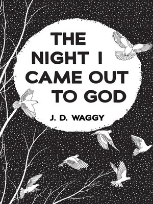 cover image of The Night I Came Out to God